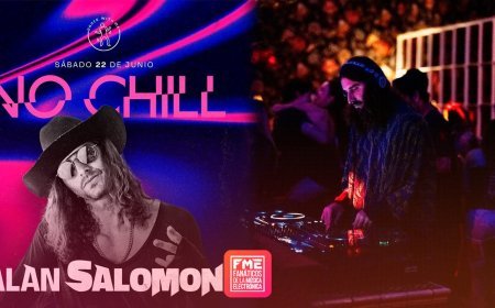 EL DJ Y PRODUCTOR MEXICANO ALAN SALOMON PRESENTA LA PRIMERA EDICIÓN DEL CIRCUITO DE FIESTAS Y EVENTOS “NO CHILL”.
