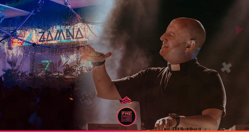 Padre Guilherme y la Magia de Zamna Chile: Un Encuentro Inédito entre Fe y Música Electrónica