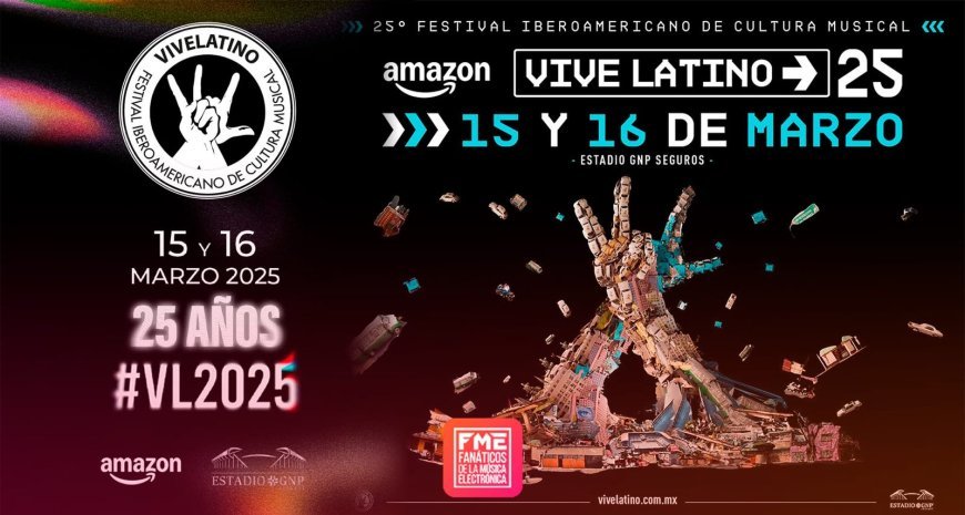 Vive Latino 2025 Celebra su 25 Aniversario con un Lineup Estelar