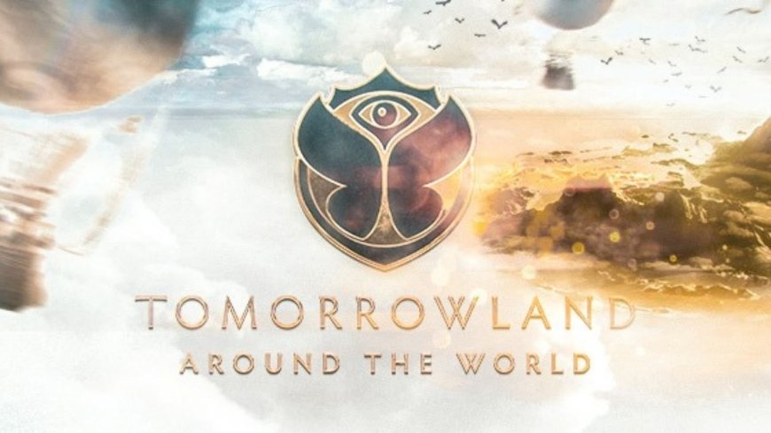 Tomorrowland: Around The Word regresa este año