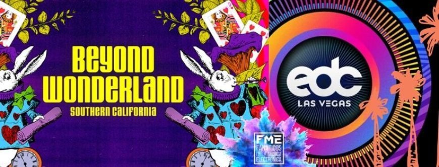 ¿Que esta pasando con Beyond Wonderland y EDC Las Vegas?